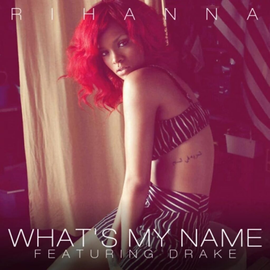 What's my name, Rihanna Song