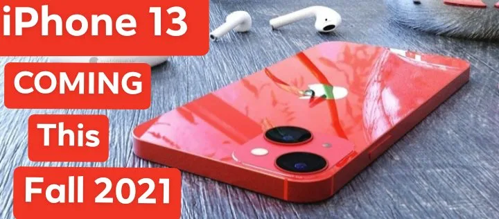 iPhone 13: Release Date, Specs, Price, and News
