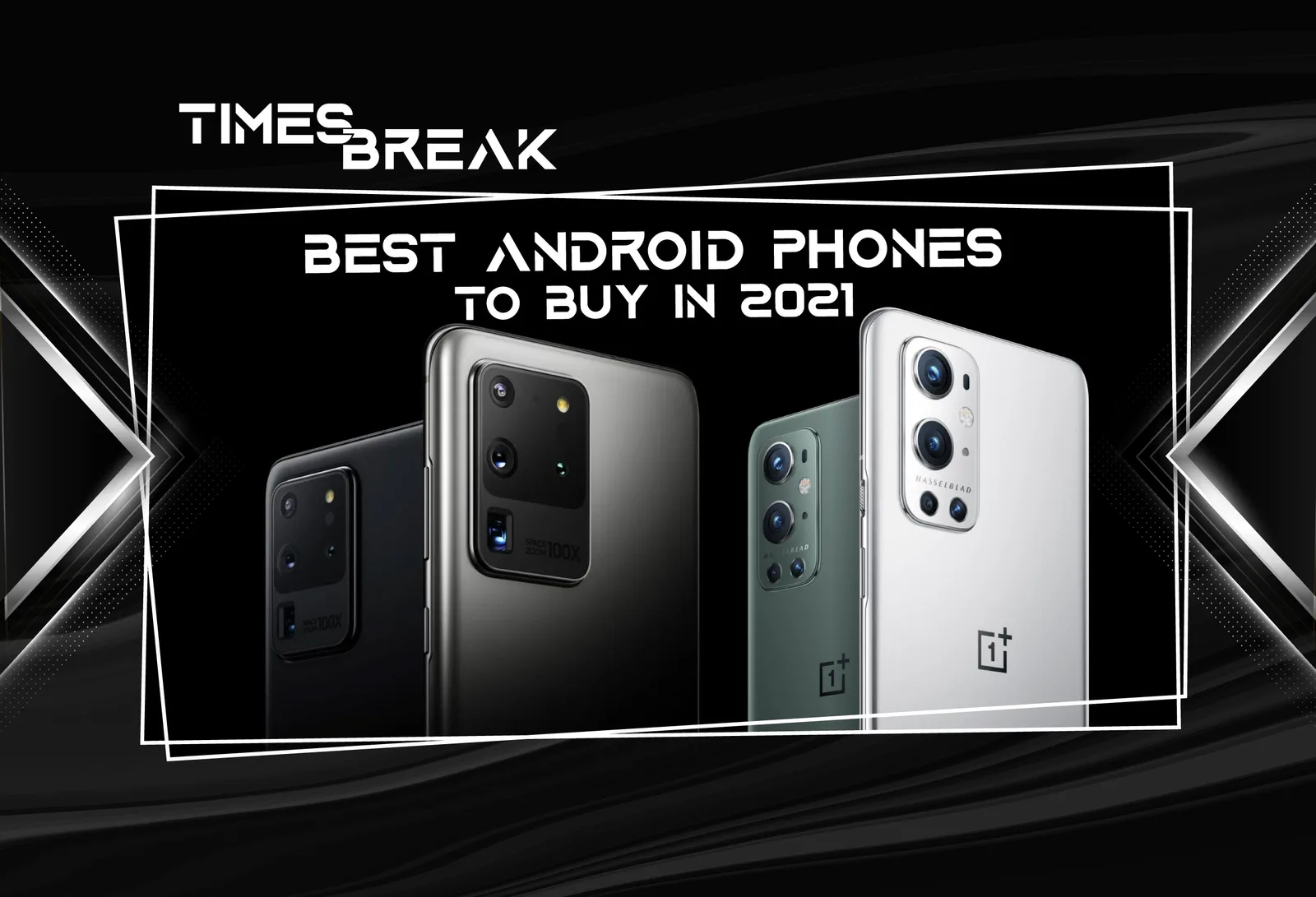 best android phones to buy in 2021