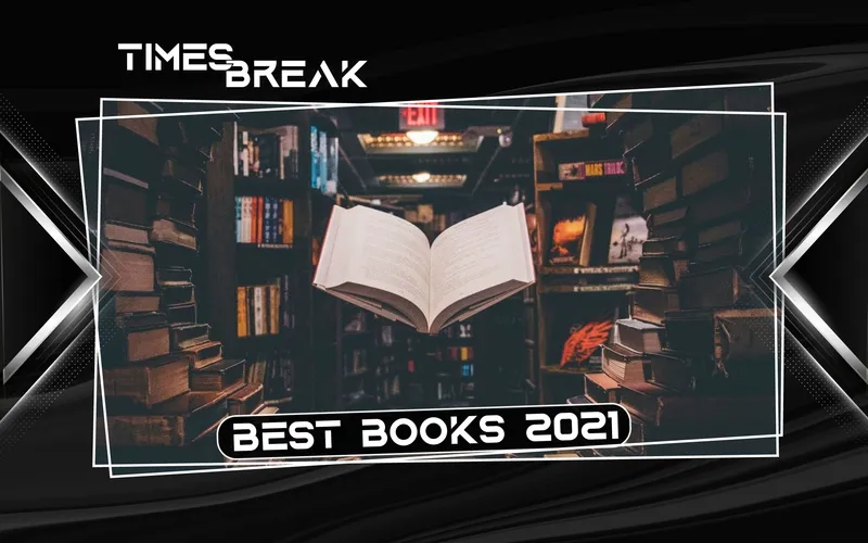 10 Best Books To Read In 2021 (So Far)