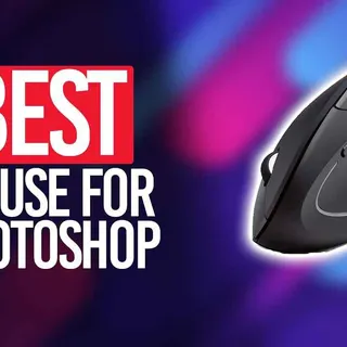 Best Mouse For Photoshop Editing