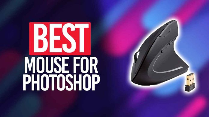 Best Mouse For Photoshop Editing